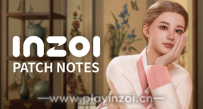 inZOI[v0.6.0] 小型更新补丁说明